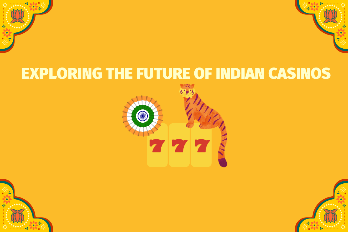 Exploring-the-Future-of-Indian-Casinos-www.indiacasino.io
