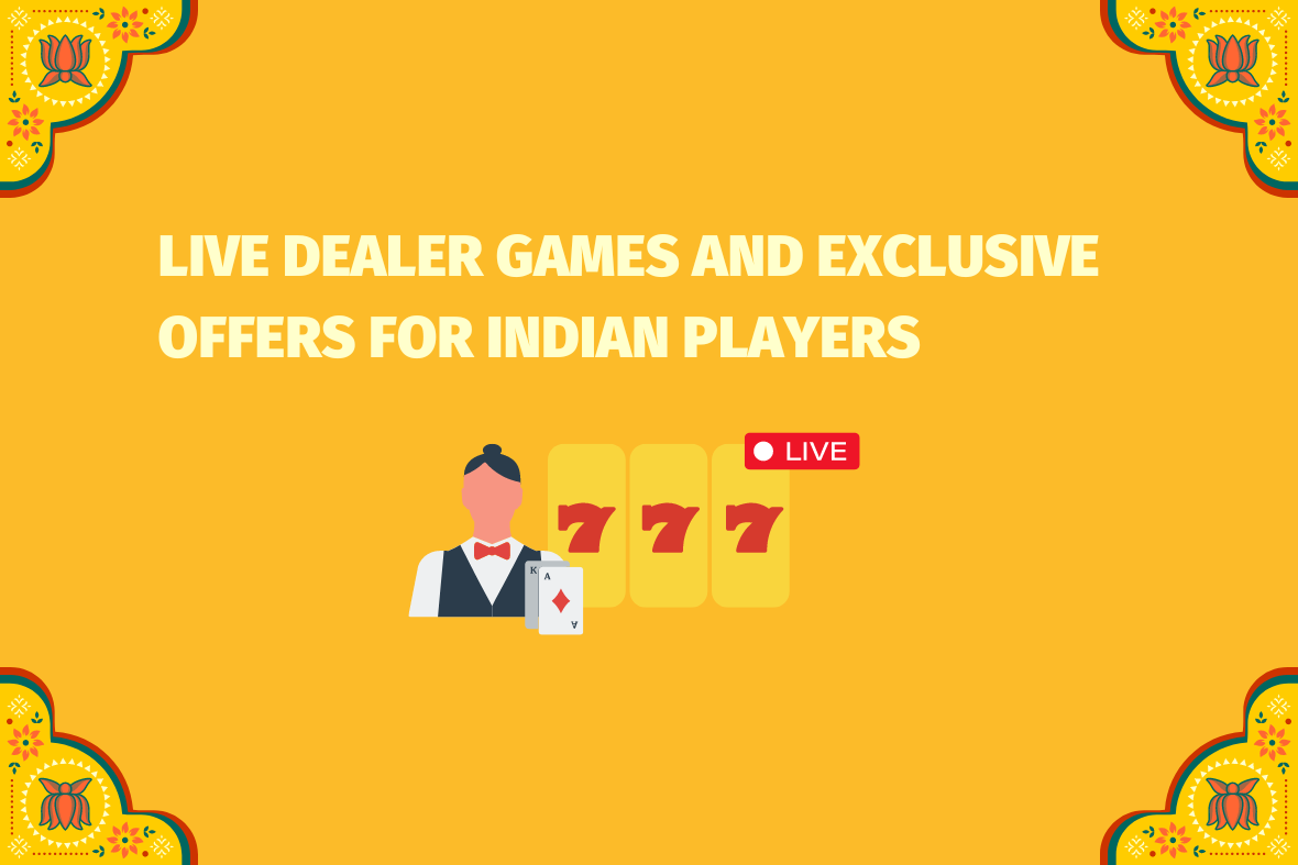 Live Dealer, Games and Exclusive Offers for Indian Players (www.indiacasino.io)