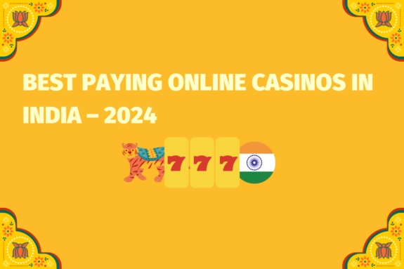 Best Paying Online Casinos in India – 2024 (www.indiacasino.io)