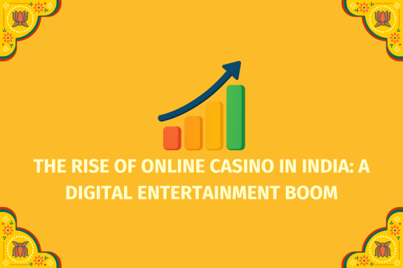The Rise of Online Casino in India A Digital Entertainment Boom  - (www.indiacasino.io)
